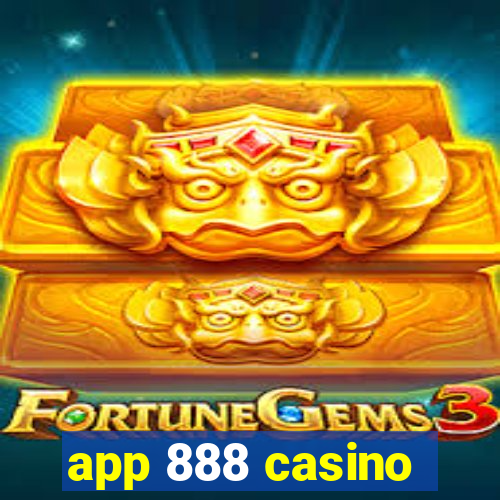 app 888 casino